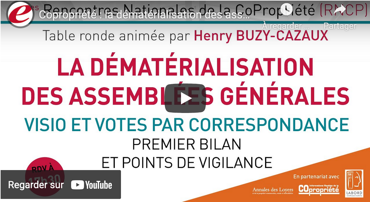 Lire la suite à propos de l’article Edilaix – Droit de la copropriété – La dématérialisation des assemblées générales