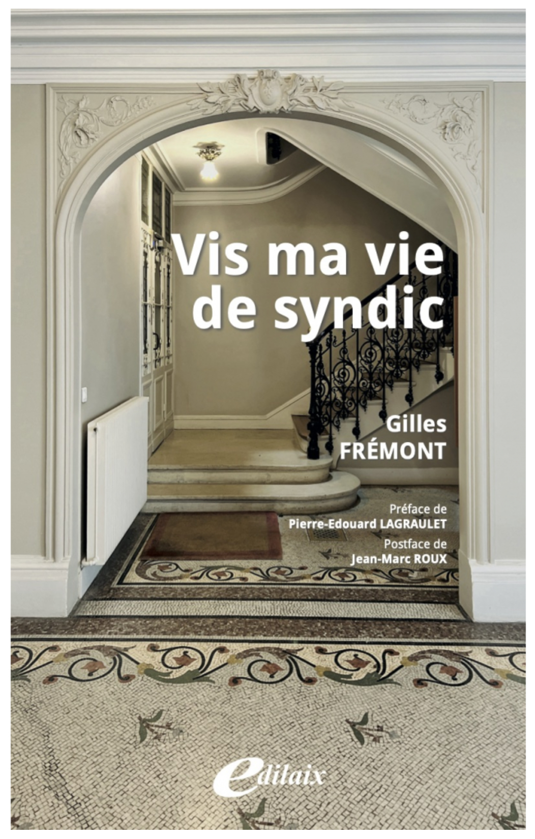 Lire la suite à propos de l’article Vis ma Vie de syndic (de copropriété)